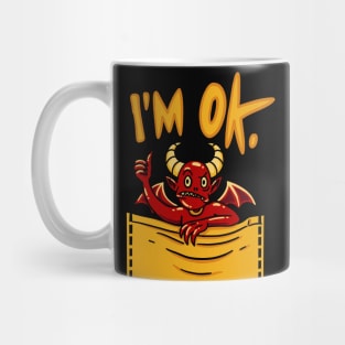 I am OK Mug